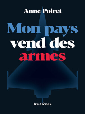 cover image of Mon pays vend des armes